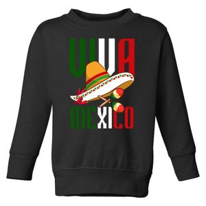 Viva Mexico Mexican Pride Toddler Sweatshirt