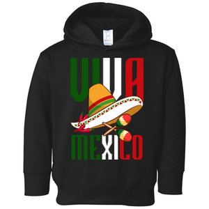 Viva Mexico Mexican Pride Toddler Hoodie