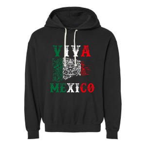 Viva Mexico Mexican Independence Day Garment-Dyed Fleece Hoodie