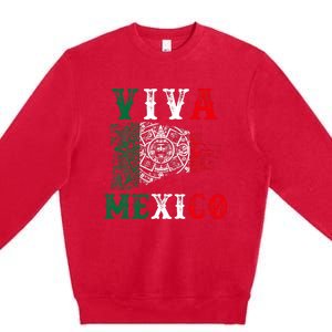 Viva Mexico Mexican Independence Day Premium Crewneck Sweatshirt