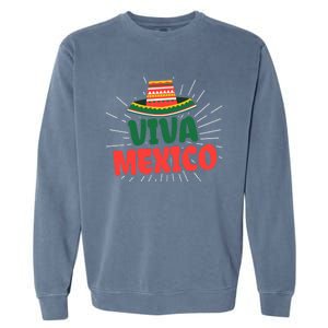 Viva Mexico Mexican Independence Day Gift Garment-Dyed Sweatshirt