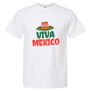 Viva Mexico Mexican Independence Day Gift Garment-Dyed Heavyweight T-Shirt