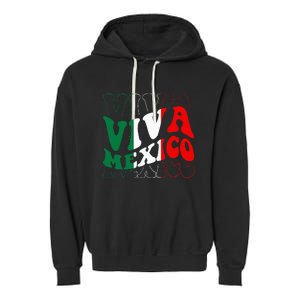 Viva Mexico Mexican Independence Day Garment-Dyed Fleece Hoodie