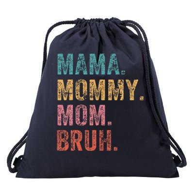 Vintage Mama Mommy Mom Bruh Retro Groovy Funny MotherS Day Drawstring Bag