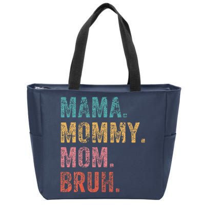 Vintage Mama Mommy Mom Bruh Retro Groovy Funny MotherS Day Zip Tote Bag