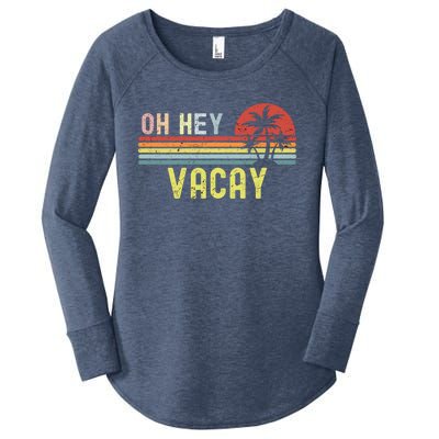 Vacay Mode Meaningful Gift Oh Hey Vacay Funny Family Vacation Beach Cute Gift Women's Perfect Tri Tunic Long Sleeve Shirt