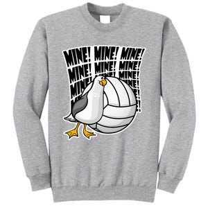 Volleyball Mine Mine Mine Tall Sweatshirt