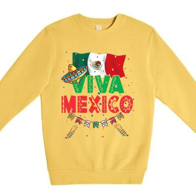 Viva Mexico Mexican Independence Day Independencia De Mexico Premium Crewneck Sweatshirt