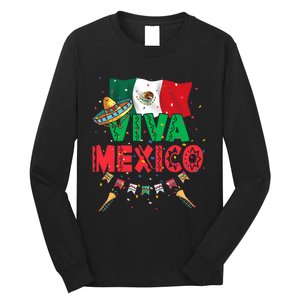 Viva Mexico Mexican Independence Day Independencia De Mexico Long Sleeve Shirt