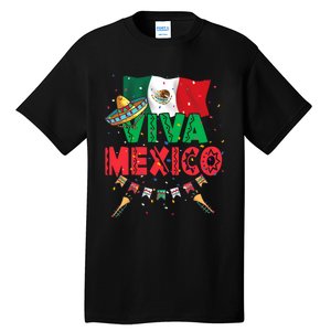 Viva Mexico Mexican Independence Day Independencia De Mexico Tall T-Shirt