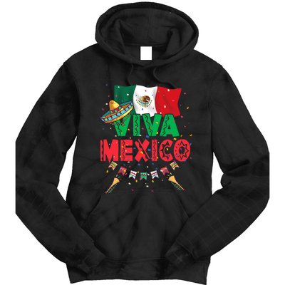 Viva Mexico Mexican Independence Day Independencia De Mexico Tie Dye Hoodie