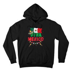 Viva Mexico Mexican Independence Day Independencia De Mexico Tall Hoodie