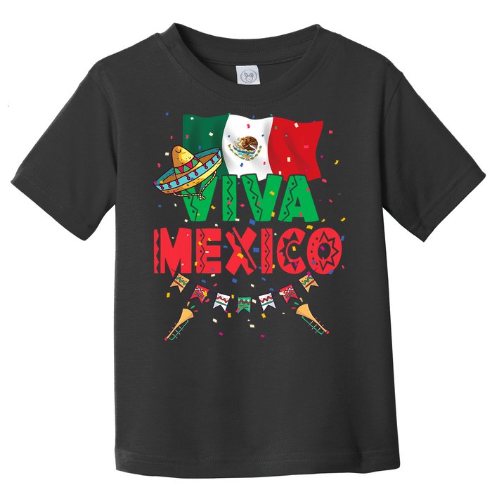 Viva Mexico Mexican Independence Day Independencia De Mexico Toddler T-Shirt