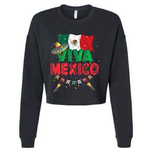 Viva Mexico Mexican Independence Day Independencia De Mexico Cropped Pullover Crew