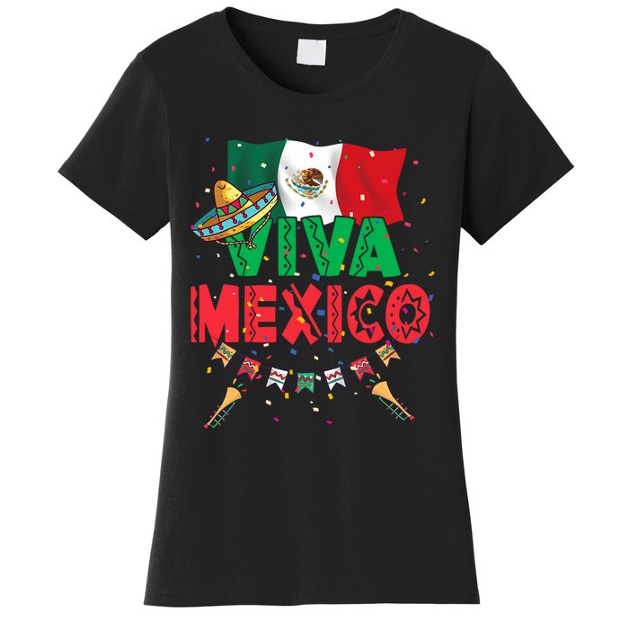 Viva Mexico Mexican Independence Day Independencia De Mexico Women's T-Shirt