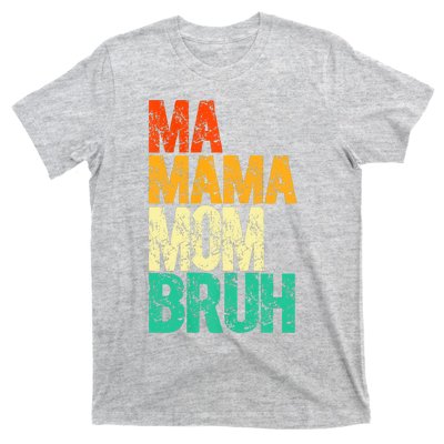 Vintage Ma Mama Mom Bruh Mommy Happy Mother's Day T-Shirt