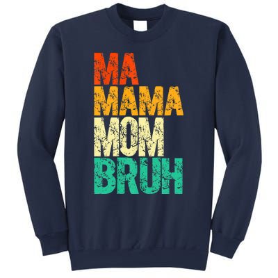 Vintage Ma Mama Mom Bruh Mommy Happy Mother's Day Sweatshirt