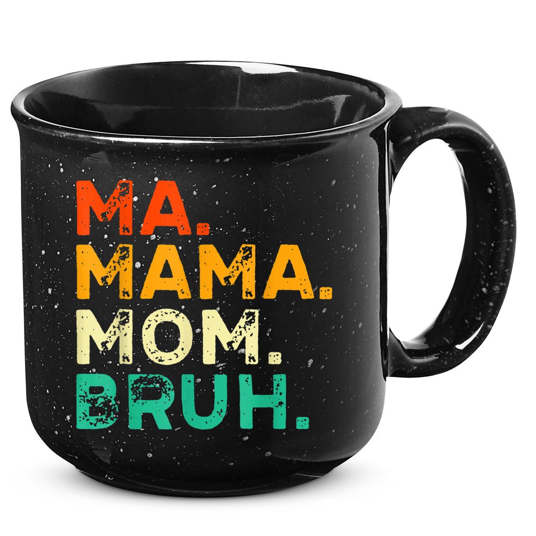 Vintage Ma Mama Mom Bruh Mommy Happy Mother's Day 15oz Campfire Ceramic Mug