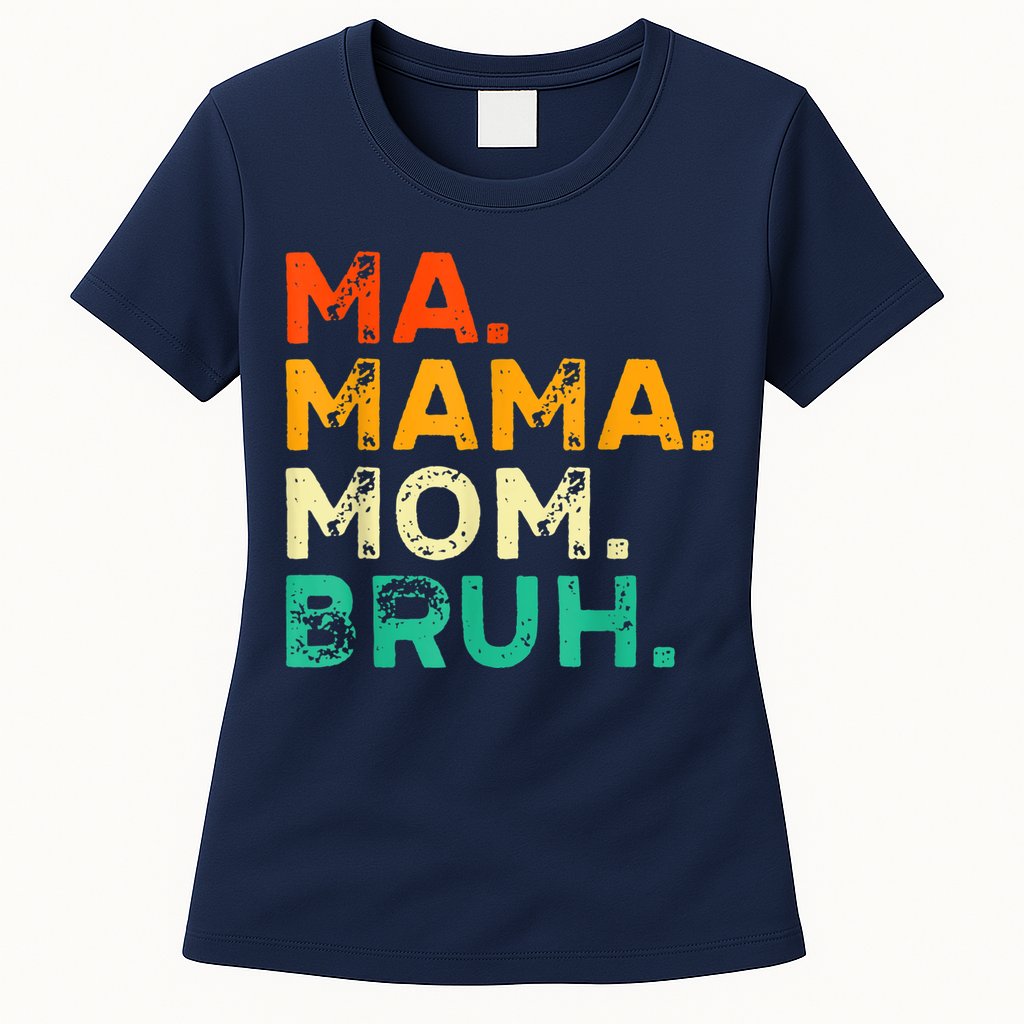 Vintage Ma Mama Mom Bruh Mommy Happy Mother's Day Womens T-Shirt
