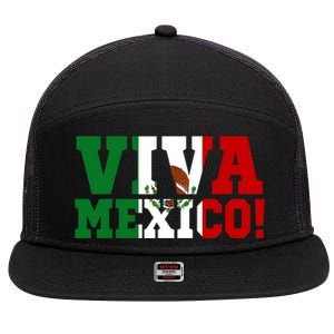 Viva Mexico Mexican Independence Day 7 Panel Mesh Trucker Snapback Hat