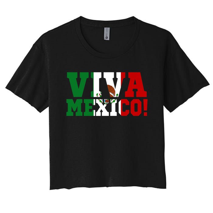 Viva Mexico Mexican Independence Day Women's Crop Top Tee