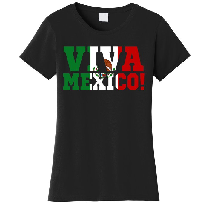 Viva Mexico Mexican Independence Day Women's T-Shirt