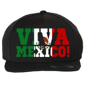 Viva Mexico Mexican Independence Day Wool Snapback Cap