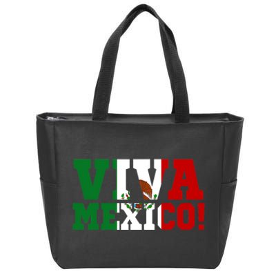 Viva Mexico Mexican Independence Day Zip Tote Bag