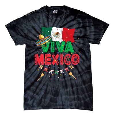 Viva Mexico Mexican Independence Day Independencia De Mexico Tie-Dye T-Shirt