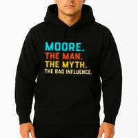 Vintage Moore Man Myth The Bad Influence Last Name Hoodie