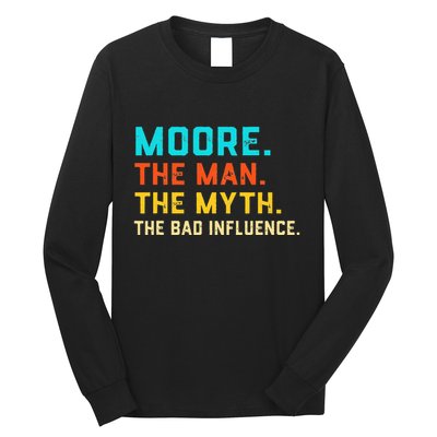 Vintage Moore Man Myth The Bad Influence Last Name Long Sleeve Shirt