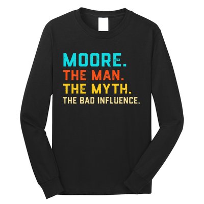 Vintage Moore Man Myth The Bad Influence Last Name Long Sleeve Shirt