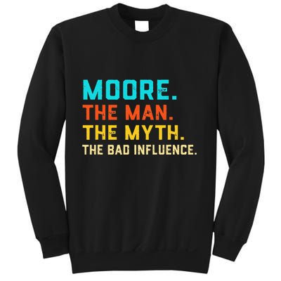 Vintage Moore Man Myth The Bad Influence Last Name Sweatshirt