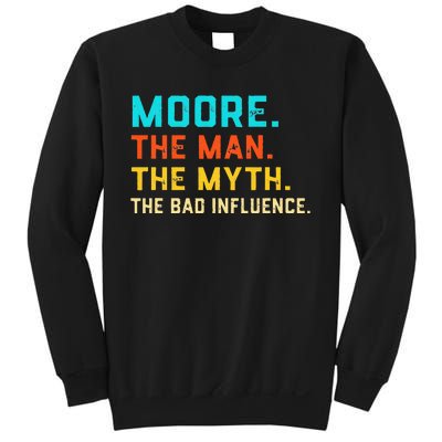 Vintage Moore Man Myth The Bad Influence Last Name Sweatshirt