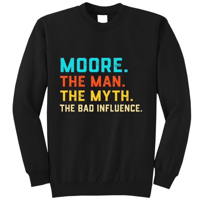 Vintage Moore Man Myth The Bad Influence Last Name Sweatshirt