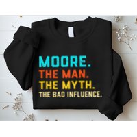 Vintage Moore Man Myth The Bad Influence Last Name Sweatshirt
