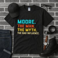 Vintage Moore Man Myth The Bad Influence Last Name Tall T-Shirt