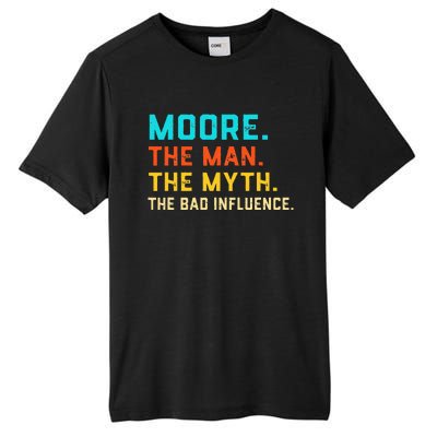 Vintage Moore Man Myth The Bad Influence Last Name Tall Fusion ChromaSoft Performance T-Shirt