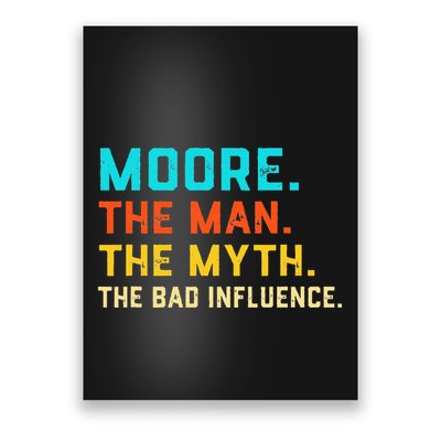 Vintage Moore Man Myth The Bad Influence Last Name Poster