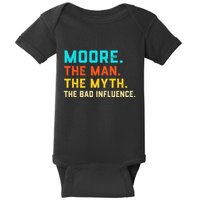 Vintage Moore Man Myth The Bad Influence Last Name Baby Bodysuit
