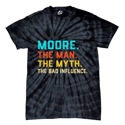 Vintage Moore Man Myth The Bad Influence Last Name Tie-Dye T-Shirt
