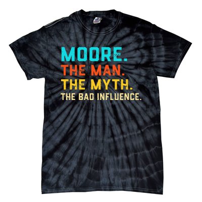 Vintage Moore Man Myth The Bad Influence Last Name Tie-Dye T-Shirt