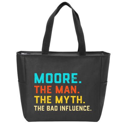 Vintage Moore Man Myth The Bad Influence Last Name Zip Tote Bag