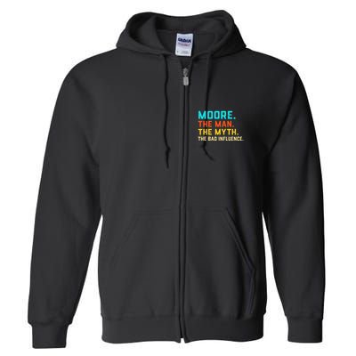 Vintage Moore Man Myth The Bad Influence Last Name Full Zip Hoodie