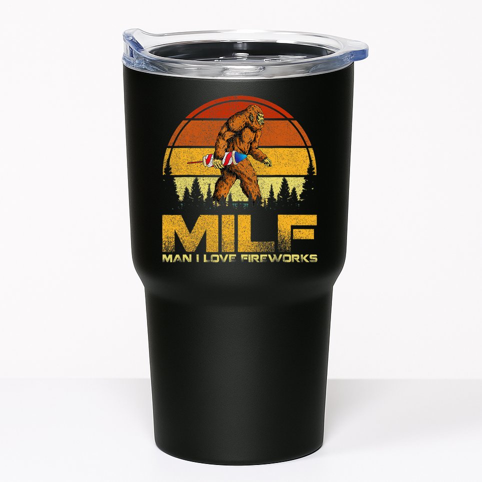 Vintage MILF Man I Love Fireworks Bigfoot Happy 4th Of July Tumbler