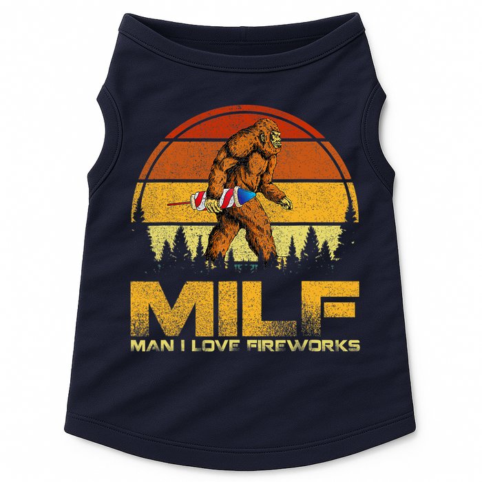 Vintage MILF Man I Love Fireworks Bigfoot Happy 4th Of July Doggie Tank