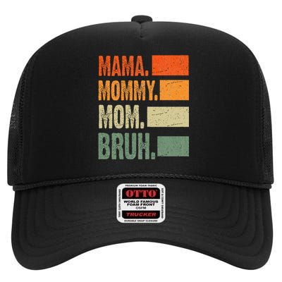 Vintage Mama Mommy Mom Bruh Funny Mothers Day High Crown Mesh Back Trucker Hat