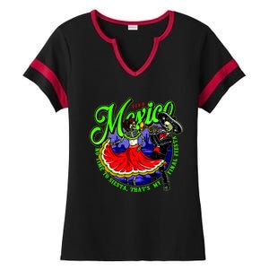 Viva Mexico No Time To Siesta That Is My Final Fiesta Ladies Halftime Notch Neck Tee