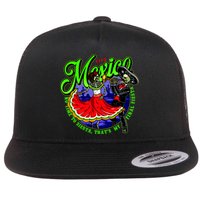 Viva Mexico No Time To Siesta That Is My Final Fiesta Flat Bill Trucker Hat