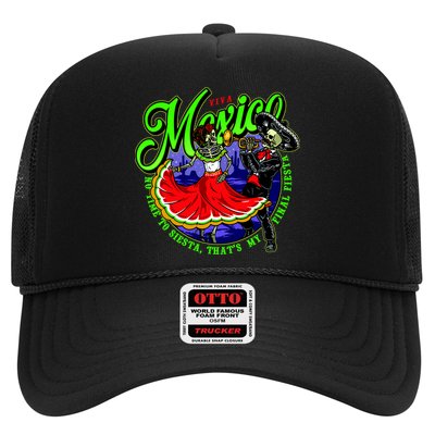 Viva Mexico No Time To Siesta That Is My Final Fiesta Trucker Hat